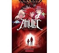 Firelight: A Graphic Novel (Amulet #7)