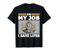 Fireman My Job i Save Lifes équipement de Pompier pour Adultes T-Shirt