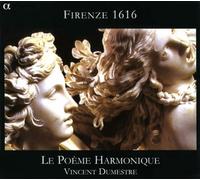 Firenze 1616 by Vincent Dumestre & Poeme Harm (2008-03-11)