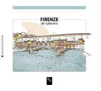 Firenze da colorare-Florence coloring book. Ediz. bilingue