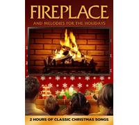 Fireplace and Melodies for The Holidays