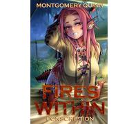 Fires Within: Conscription