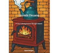 Fireside Dreams: A Cozy Coloring Journey Through Autumn
