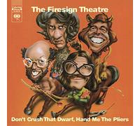 Firesign Theatre – Don't Crush That Dwarf, Hand Me the Pliers – CD – Legacy