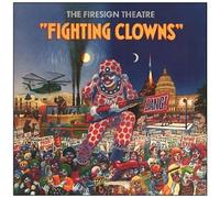 Firesign Theatre - Fighting Clowns