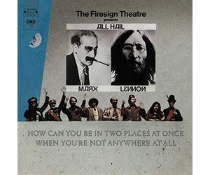 Firesign Theatre - How Can You Be in Two Places at Once When You're