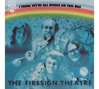 Firesign Theatre I Think We're All Bozos on This Bus (CD)