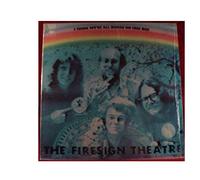 FIRESIGN THEATRE I Think We're All Bozos On This Bus LP