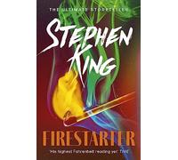 Firestarter: A chilling classic from the No. 1 bestseller