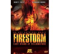 Firestorm: Last Stand at Yellowstone