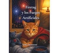 Firetag y Los Fuegos Artificiales