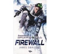 Tom Clancy's Splinter Cell - Firewall