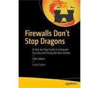Firewalls Dont Stop Dragons by Carey Parker Carey Parker (Auteur)