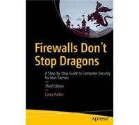 Firewalls Dont Stop Dragons by Carey Parker Inconnu (Auteur)