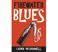 Firewater Blues