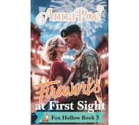 Fireworks at First Sight: a Love at First Sight Sweet Romance