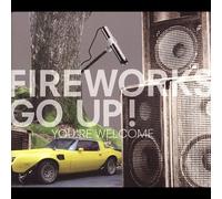 Fireworks Go Up! - You're Welcome