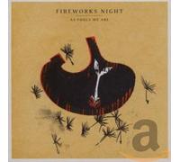Fireworks Night - As Fool As We Are