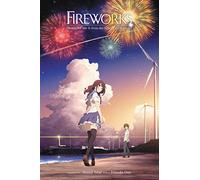 Fireworks, Should We See It from the Side or the Bottom? (light novel)