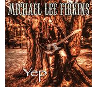 Firkins, Michael Lee - Yep