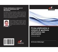 Firma Elettronica E Sistemi Di Gestione Elettronica Dei Documenti