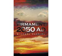 Firmament 2050 AD