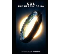 Firmament Book One Sol: The Heresy of Ra