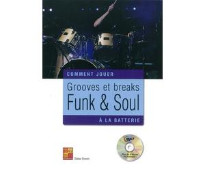 Firmin Didier - Comment Jouer Grooves et Breaks Funk & Soul A La Batterie + CD