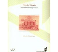 FIRMIN GEMIER HEROS DU THEATRE POPULAIRE