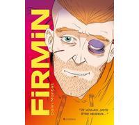 Firmin: Je voulais juste être heureux...