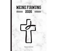 Firmung Gästebuch: Erinnerungsalbum zum katholischen Sakrament Buch für Glückwünsche und Sprüche Geschenkidee zum Firmament zur Bestätigung des Glaubens Geschenk für Firmung Firmungsbuch mit Kreuz