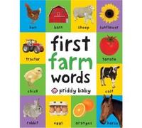 First 100 Padded First Farm Words - Roger Priddy - St. Martins Publishing Group - Livre en Anglais - Board book Roger PriddyRoger Priddy (Auteur)