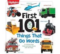 First 101 Things That Go Words - Highlights Press - Highlights Press - Livre en Anglais - Board book Highlights PressHighlights Press (Auteur)
