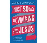 First 30 Days of Walking with Jesus - David Grant - SPCK Publishing - Livre en Anglais - Paperback David GrantDavid Grant (Auteur)