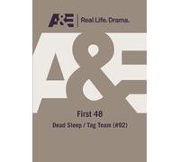 First 48: Dead Sleep/Tag Team