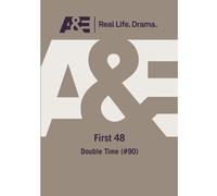 First 48: Double Time EP #90