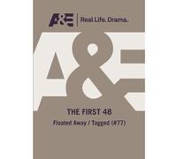 A&e -- The First 48: Floated Away / Tagged (#77)