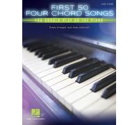 First 50 4-Chord Songs You Should Play on the Piano by Hal Leonard Corp NEUF