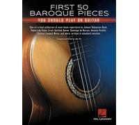First 50 Baroque Pieces You Should Play on Guitar