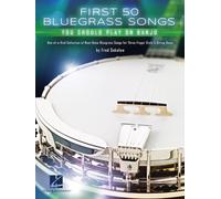 Les 50 premières chansons bluegrass à jouer au banjo – Hal Leonard