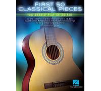 Hal Leonard – Les 50 premières pièces classiques à jouer à la guitare