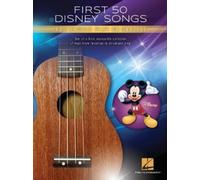 First 50 Disney Songs First 50 Disney Songs (Auteur)
