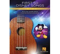 First 50 Disney Songs – Solo pour ukulélé – Hal Leonard