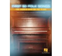 First 50 Folk Songs You Should Play On The Piano
