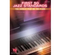 First 50 Jazz Standards You Should Play On Piano [Paperback] NEUF