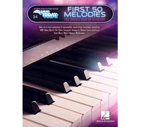 First 50 Melodies You Should Play on Keyboard: For Organs, Pianos & Electric Keyboards