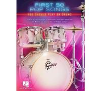 First 50 Pop Songs You Should Play on Drums - Batterie