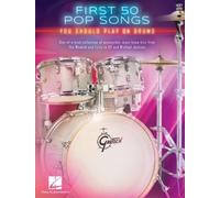 First 50 Pop Songs: You Should Play on Drums [BOOK] NEUF
