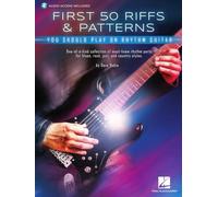 First 50 Riffs & Patterns. Solo pour Guitare. Comprend Enregistrement(s) en ligne