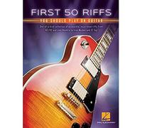 First 50 Riffs You Should Play on Guitar